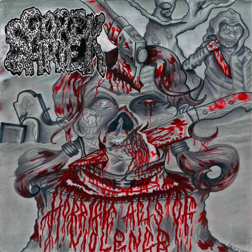 Gore Shriek : Horrific Acts of Violence